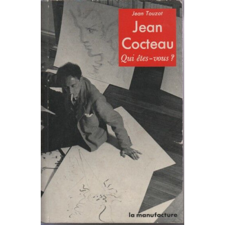 Jean Cocteau : Qui êtes vous