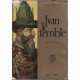 Ivan le terrible tsar inconnu