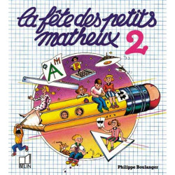 La fête des petits matheux - 2: Tome 2