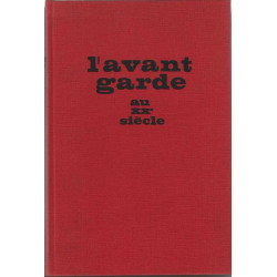 L'avant garde au 20e siècle