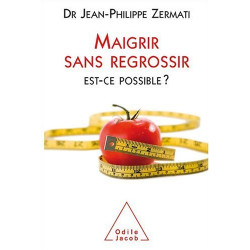 Maigrir sans regrossir : Est-ce possible