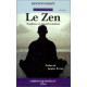 Le Zen tradition et transformation