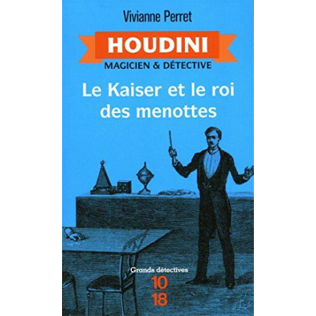 Houdini t.2 - Le Kaiser et le roi des menottes (2)