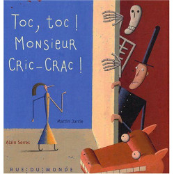 Toc toc ! Monsieur Cric-Crac