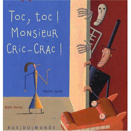 Toc toc ! Monsieur Cric-Crac