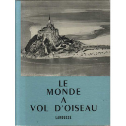 Le monde a vol d'oiseau