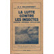 LA LUTTE CONTRE LES INSECTES principes méthodes applications