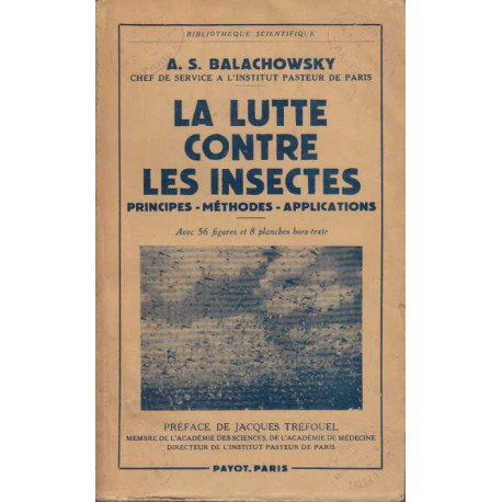 LA LUTTE CONTRE LES INSECTES principes méthodes applications