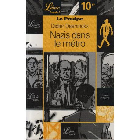 Nazis dans le métro