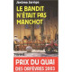 Le bandit n'etait pas manchot