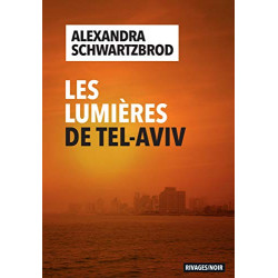 Les Lumières de Tel Aviv