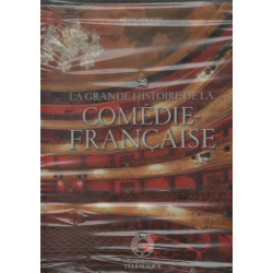 La grande histoire de la Comédie Française