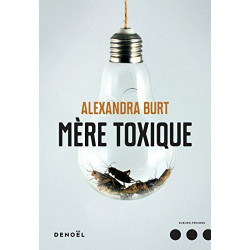 Mère toxique