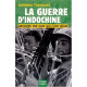 La guerre d'Indochine racontée par ceux qui l'ont vécue