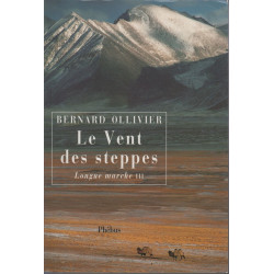 La Longue Marche tome 3 : Le Vent des steppes