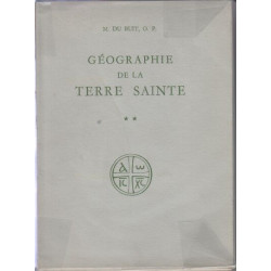 Geographie de la terre sainte tome 2