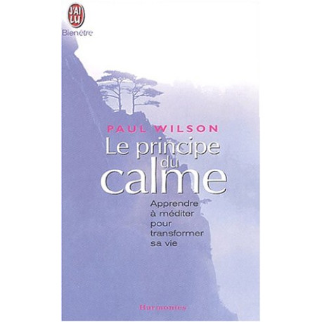 Le principe du calme