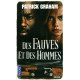 Des fauves et des hommes