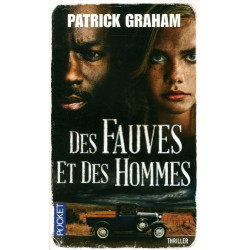 Des fauves et des hommes