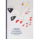 Calder: La sculpture en mouvement