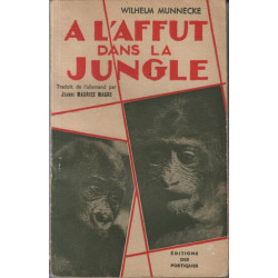 A l'affut dans la jungle