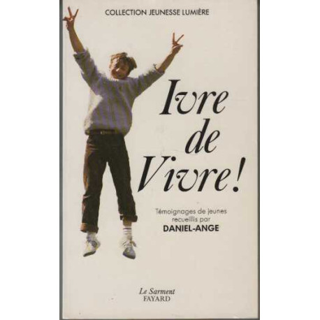 Ivre de vivre