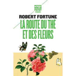 La route du thé et des fleurs