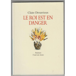 Le roi est en danger