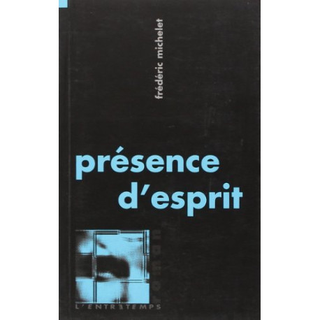 Présence d'esprit