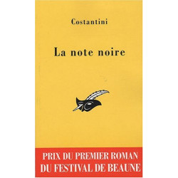 La Note noire (Prix du 1er roman policier du festival de Beaune)