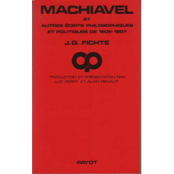 Machiavel : Et autres récits philosophiques et politiques de 1806-1807