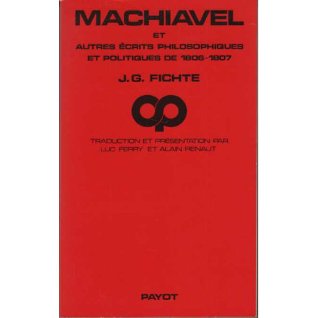 Machiavel : Et autres récits philosophiques et politiques de 1806-1807