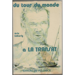 Du tour du monde à la transat