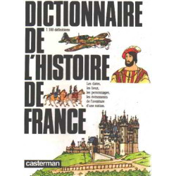 Dictionnaire de l'histoire de France