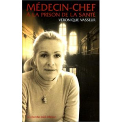 Médecin-chef à la prison de la santé