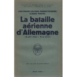 La Bataille aérienne d'Allemagne (mars 1942 - mai 1945)