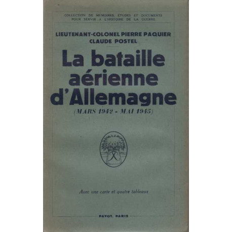 La Bataille aérienne d'Allemagne (mars 1942 - mai 1945)