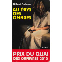 Au pays des ombres