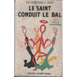 Le saint conduit le bal