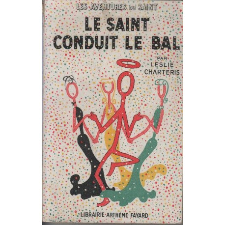 Le saint conduit le bal