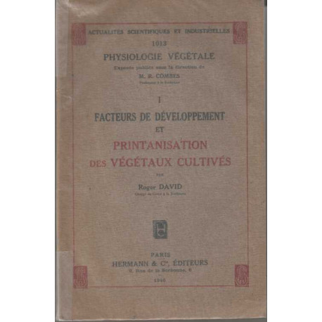 Facteurs de developpement et printanisation des vegetaux cultives