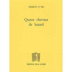 Quatre chevaux de hasard