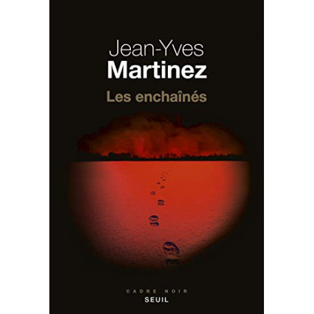 Les enchaînés