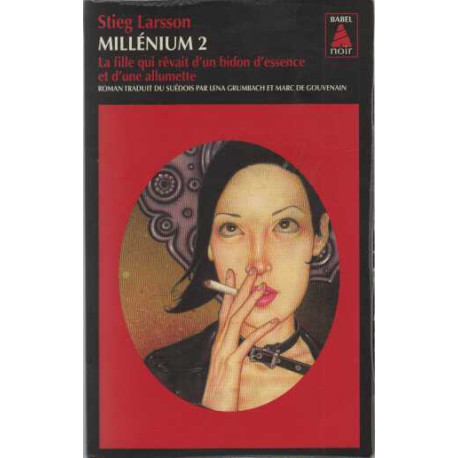 Millenium 2 - La fille qui rêvait d'un bidon d'essence