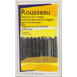 Discours sur l'origine et les fondements de l'inégalité parmi les...