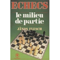 Echecs le milieu de partie