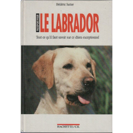 Passeport pour le labrador