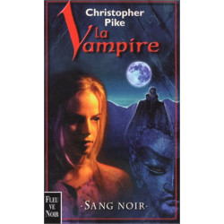 La vampire tome 2 : Sang Noir