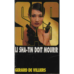 SAS : Li Sha-Tin doit mourir