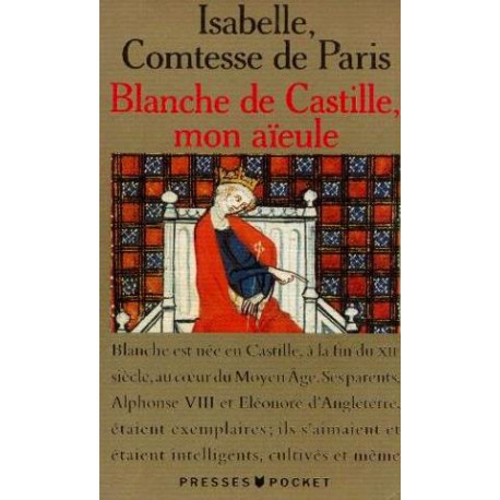 Blanche de castille mon aieule